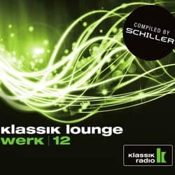 Klassik Lounge Werk 12 by Klassik Radio