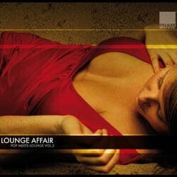 Deluxe Music - Lounge Affair - Pop meets Lounge Vol2
