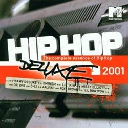 MTV Hip Hop Deluxe - The complete essence of HipHop 2001